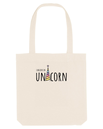 I Believe In Unicorn Natural