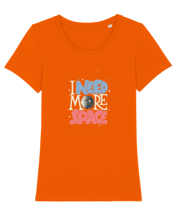 I Need More Space Bright Orange