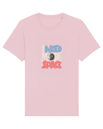 I Need More Space Cotton Pink