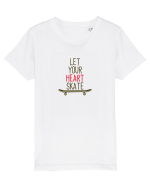Let Your Heart Skate Tricou mânecă scurtă  Copii Mini Creator