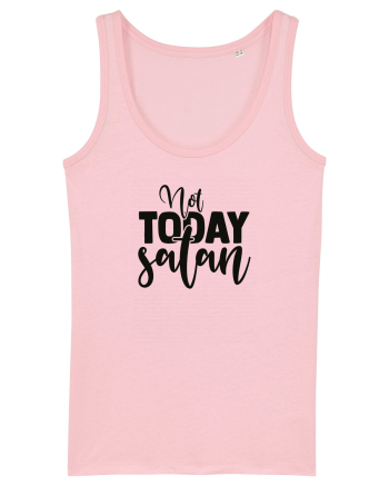 Not Today Satan Cotton Pink