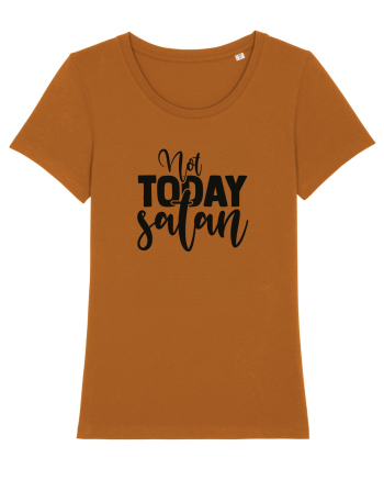 Not Today Satan Roasted Orange