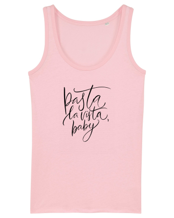 Pasta La Vista, Baby! Cotton Pink