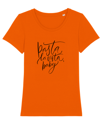Pasta La Vista, Baby! Bright Orange