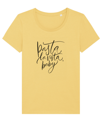 Pasta La Vista, Baby! Jojoba