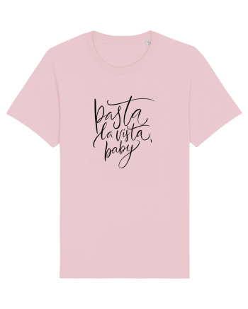 Pasta La Vista, Baby! Cotton Pink