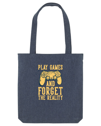 Play Games And Forget The Reality Midnight Blue