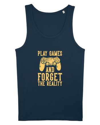 Play Games And Forget The Reality Navy