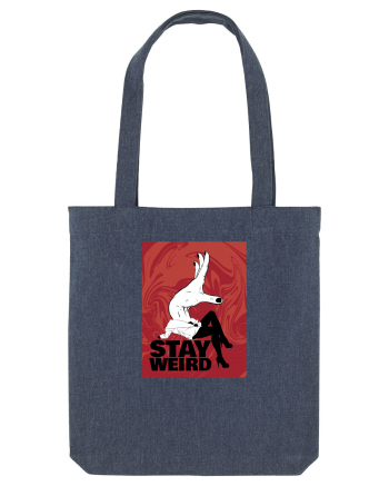 Stay Weird Midnight Blue