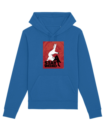 Stay Weird Royal Blue