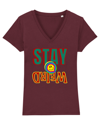 Stay Weird Burgundy