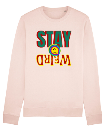 Stay Weird Candy Pink