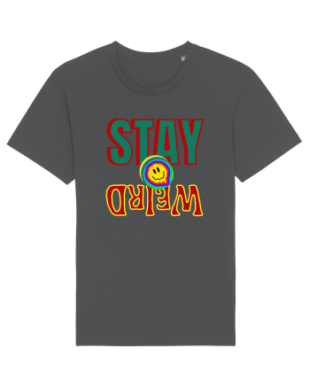 Stay Weird Anthracite