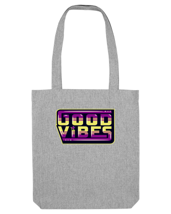 Good Vibes Heather Grey