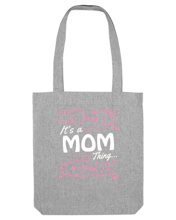 MOM Heather Grey