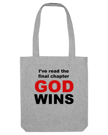 GOD WINS Heather Grey
