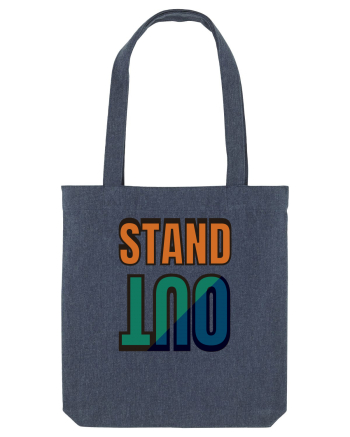 Stand Out.Motivational Quote Midnight Blue