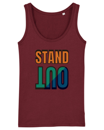 Stand Out.Motivational Quote Burgundy