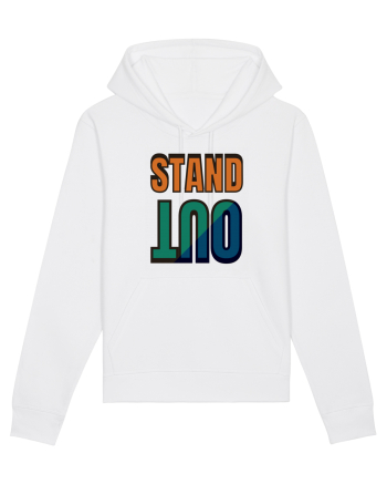 Stand Out.Motivational Quote White