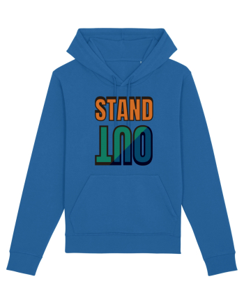 Stand Out.Motivational Quote Royal Blue