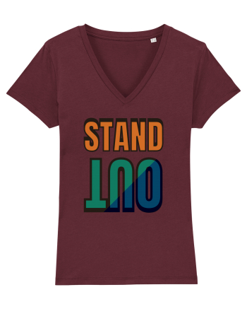 Stand Out.Motivational Quote Burgundy