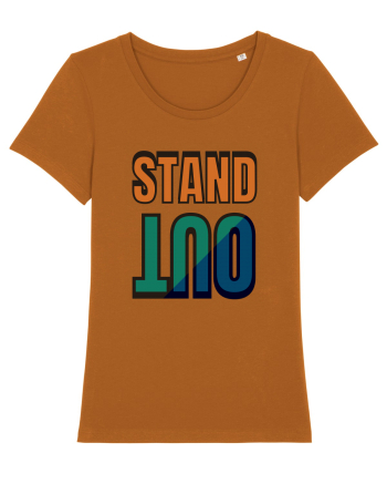 Stand Out.Motivational Quote Roasted Orange