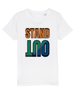 Stand Out.Motivational Quote Tricou mânecă scurtă  Copii Mini Creator