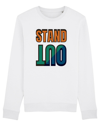 Stand Out.Motivational Quote White