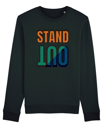 Stand Out.Motivational Quote Black