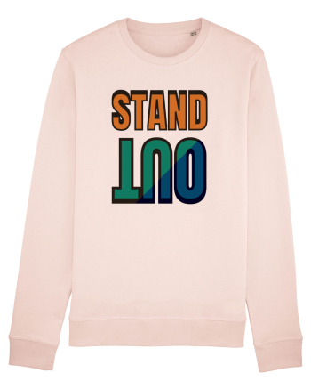Stand Out.Motivational Quote Candy Pink