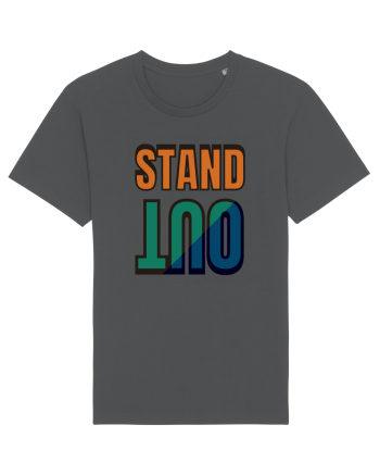 Stand Out.Motivational Quote Anthracite