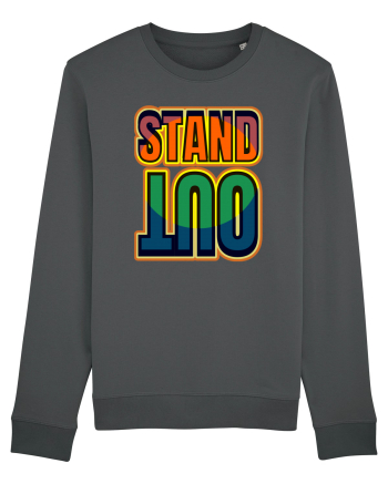 Stand Out.Motivational Quote Anthracite