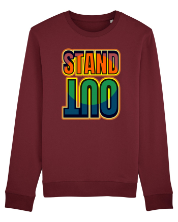 Stand Out.Motivational Quote Burgundy