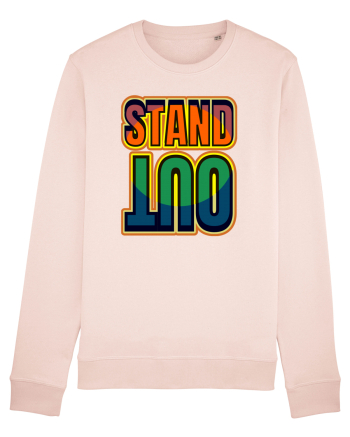 Stand Out.Motivational Quote Candy Pink