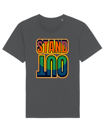 Stand Out.Motivational Quote Anthracite