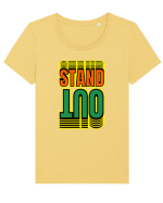 Stand Out.Motivational Quote Tricou mânecă scurtă guler larg fitted Damă Expresser