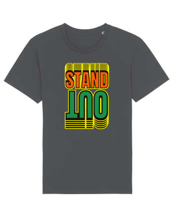 Stand Out.Motivational Quote Anthracite
