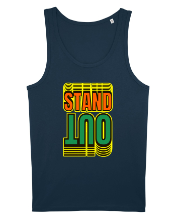 Stand Out.Motivational Quote Navy