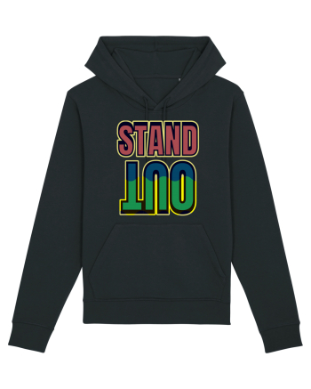 Stand Out.Motivational Quote Black