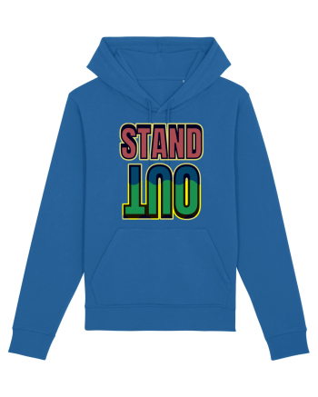 Stand Out.Motivational Quote Royal Blue