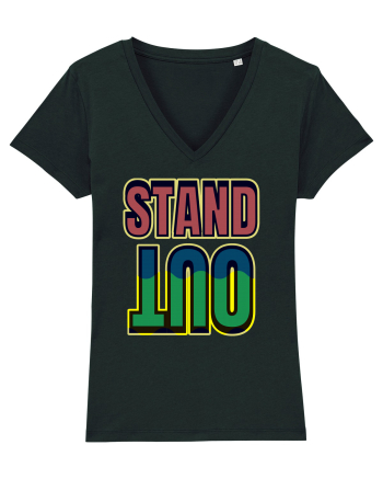 Stand Out.Motivational Quote Black