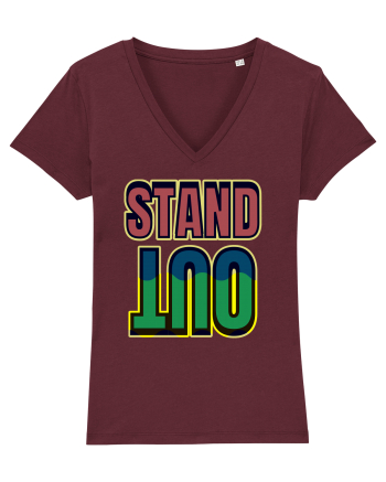 Stand Out.Motivational Quote Burgundy