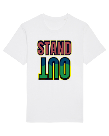 Stand Out.Motivational Quote White