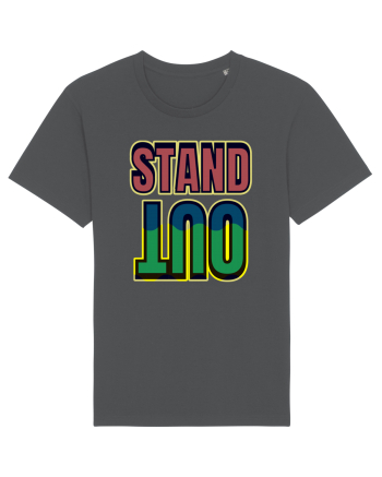 Stand Out.Motivational Quote Anthracite