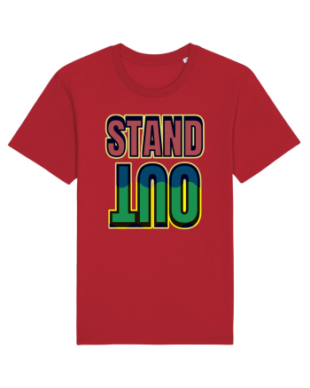 Stand Out.Motivational Quote Red