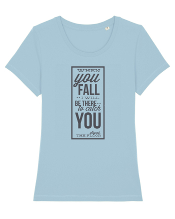 Wken You Fall (black) Sky Blue