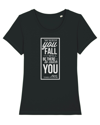 Wken You Fall (white) Black