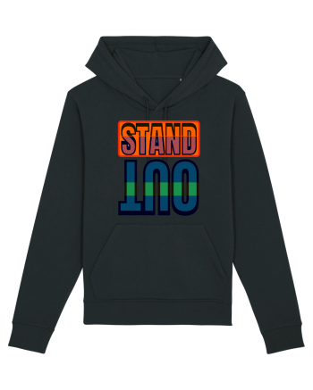 Stand Out. Motivational Quote Black