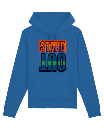 Stand Out. Motivational Quote Royal Blue
