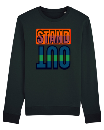 Stand Out. Motivational Quote Black